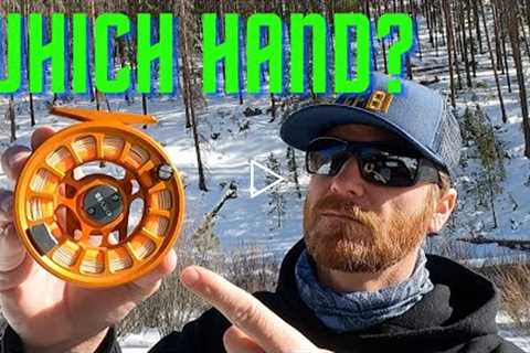 WHICH HAND should you REEL with? (fly fishing)