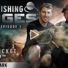 Club Ticket Carp | CARP FISHING EDGES | Season 3 - Episode 1