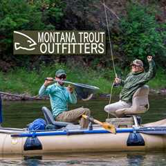 Montana Trout Outfitters - World Class Fly Fishing
