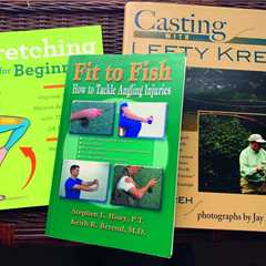 Stretches and Exercises for Fly Fishermen